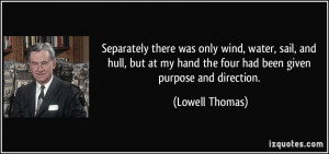 More Lowell Thomas Quotes