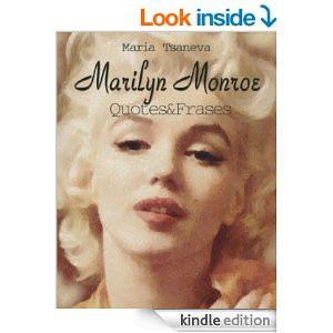 Marilyn Monroe: Quotes&Frases (English-Spanish Quotes Book 3) [Kindle ...
