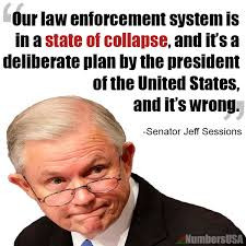 Graphic Quotes: Senator Jeff Sessions on the Collapse of Law and Order