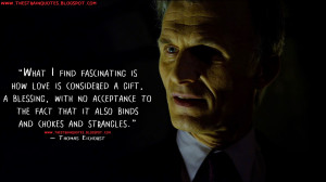 ... and chokes and strangles. Thomas Eichorst Quotes, The Strain Quotes