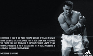 Impossible Is Just A Big Word