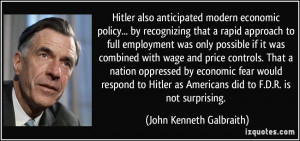 ... nation oppressed by economic fear would respond to Hitler as Americans