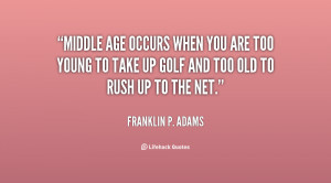 Quotes About Middle Age