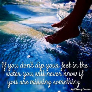 ... water quote via My Cheery Corner page on Facebook: Feet Quotes, Water
