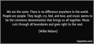 Willie Nelson Quote