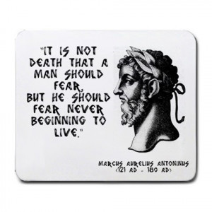 Marcus aurelius, quotes, witty, sayings, brainy, fear