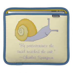 Charles Spurgeon Snail Perseverence Quote iPad Sle Sleeve For iPads