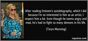After reading Eminem's autobiography, which I did because I'm so ...
