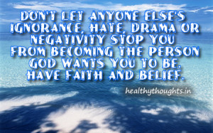 have faith and belief