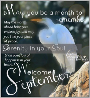 Welcome September...