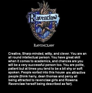 marvelous description of a Ravenclaw student.