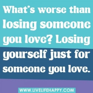 Quotes about losing love for someone