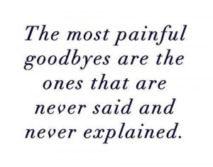 Heartache Quotes painful goodbyes explain