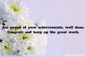 Am proud of your achievements, well done. Congrats and keep up the ...