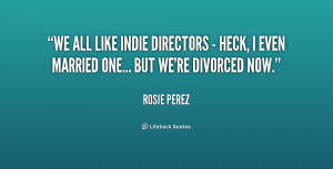 Rosie Perez Quotes