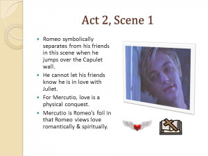 Act 2, Scene 1 Romeo symbolically separates from his friends in this ...