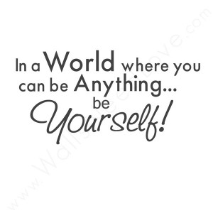 Inspiring Quotes About Being Yourself