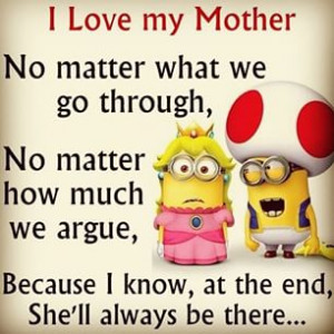 lillemy1969 love mother minionsfans minionsquotes quotes minion