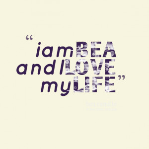 Brilliant I Love My Life Quotes 612 x 612 · 48 kB · png