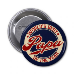 Fathers Day Sayings Buttons