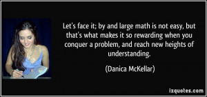 ... problem, and reach new heights of understanding. - Danica McKellar