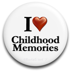 Love Childhood memories.