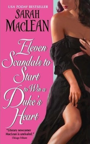 Shawna's Reviews > Eleven Scandals to Start to Win a Duke's Heart