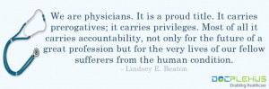 Great quote !! #Doctors #Physicians