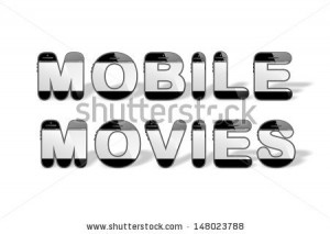 the word MOBILE MOVIES in smart design with smartphone or mobile, cell ...