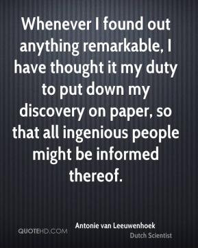 More Antonie van Leeuwenhoek Quotes