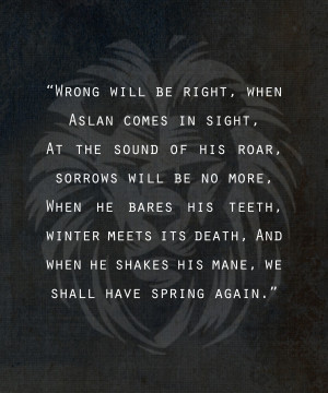 Narnia Quotes Aslan The Lion