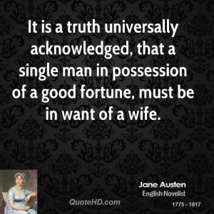 It is a truth universally acknowledged, that a single man in ...
