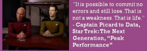 Another great quote from Captain Picard to Data from Star Trek: The ...