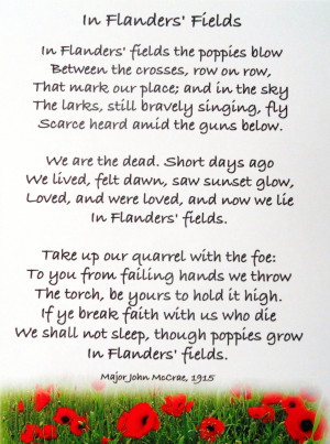 20 thoughts on “ Remembrance Day – In Flanders Fields poem by John ...