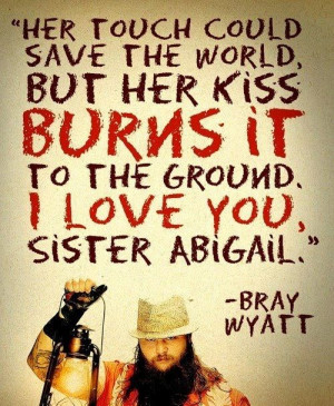 Bray Wyatt Quotes On quotes