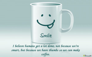 Smiley Cup Quotes Morning