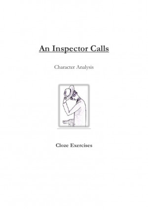 An inspector calls character analysis - cloze