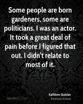 KATHLEEN QUINLAN QUOTES