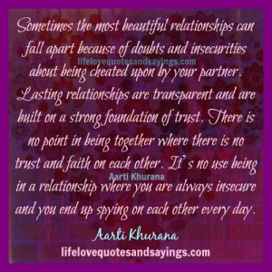 Insecurities In Relationships Quotes Lasting relationships are