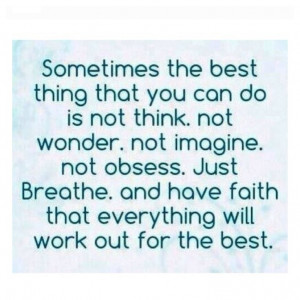 Just breathe!!!