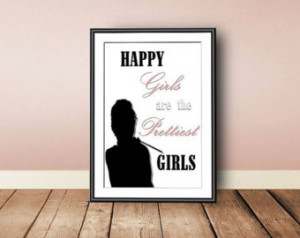 Audrey Hepburn quote, Happy Girls A re The Prettiest Girls, printable ...
