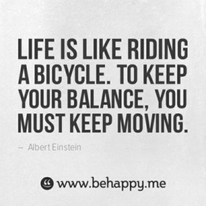 life is like riding a bike