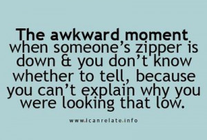 The awkward moment..
