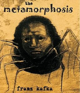 The Metamorphosis by Franz Kafka