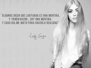 Lady Gaga Quote in Spanish