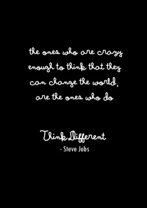 jobs quote quotes apple think differentInspiration Steve, Life Quotes ...