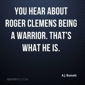 Roger Clemens Quotes Quotehd