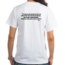 Billy Jack QUOTES White T-Shirt for