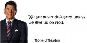 Ronald Reagan Quotes About God Ronald reagan - god faith god