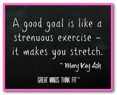 Goal #Quote by Mary Kay Ash slanasa@marykay.com www.marykay.com ...